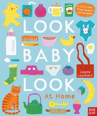 LOOK BABY LOOK! AT HOME - LOUISE LOCKHART-KRISTIN ATHERTON