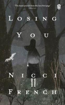 LOSING YOU PB A - NICCI FRENCH