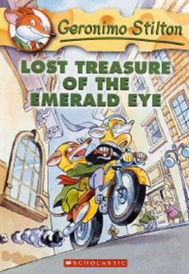 LOST TREASURE OF THE EMERALD EYE (GERONIMO STILTON #1) - GER