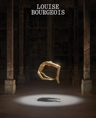 LOUISE BOURGEOIS : HAS THE DAY INVADED THE NIGHT OR HAS THE