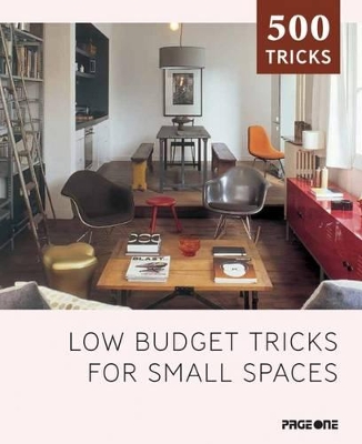 LOW-BUDGET-TRICKS-FOR-SMALL-PLACES-PB-CLAUDIA-MARTINEZ-ALO.jpg LOW BUDGET TRICKS FOR SMALL PLACES PB - CLAUDIA MARTINEZ ALO
