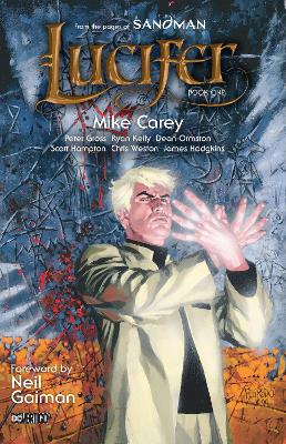 LUCIFER BOOK ONE - MIKE CAREY-PETER GROSS-SCOTT HAMPTON