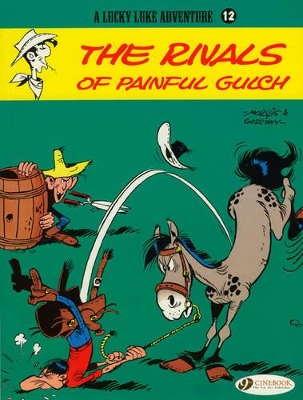 LUCKY LUKE VOL. 12: THE RIVALS OF PAINFUL GULCH - MORRIS   G