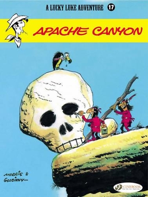 LUCKY LUKE VOL. 17: APACHE CANYON - MORRIS   GOSCINNY