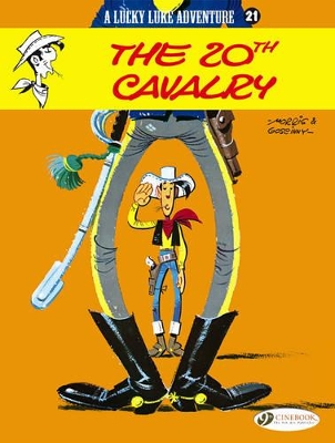 LUCKY LUKE VOL. 21: THE 20TH CAVALRY - MORRIS   GOSCINNY