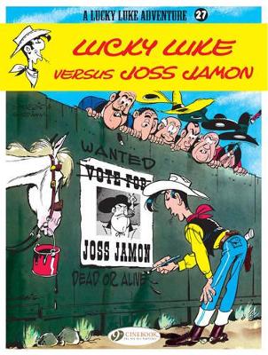 LUCKY LUKE VOL. 27: LUCKY LUKE VERSUS JOSS JAMON - MORRIS