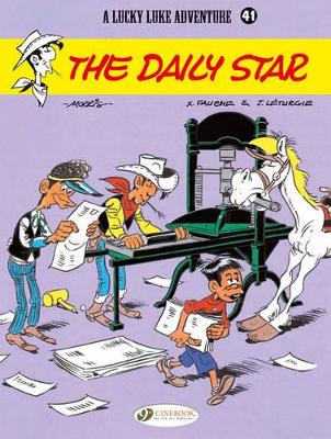 LUCKY LUKE VOL. 41: THE DAILY STAR -  JEAN   FAUCHE XAVIER L