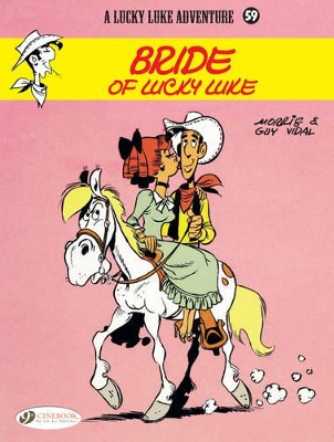 LUCKY LUKE VOL. 59: BRIDE OF LUCKY LUKE - GUY MORRIS   VIDAL