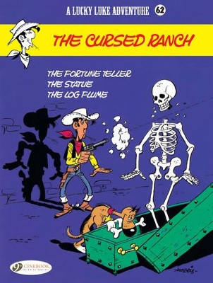 LUCKY LUKE VOL. 62: THE CURSED RANCH -  JEAN   FAUCHE XAVIER