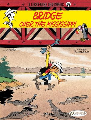 LUCKY LUKE VOL. 68: BRIDGE OVER THE MISSISSIPPI -  JEAN   FA