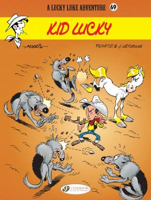 LUCKY LUKE VOL. 69: KID LUCKY - JEAN LETURGIE-PEARCE-MORRIS
