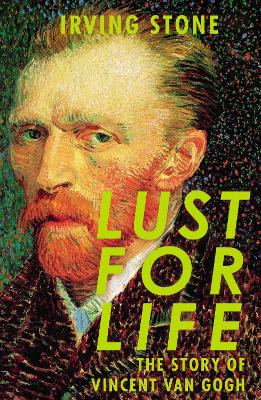 LUST FOR LIFE - IRVING STONE