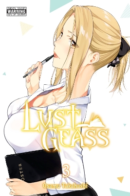 LUST GEASS VOL. 3 - OSAMU TAKAHASHIPHIL CHRISTIESHELDON DRZK