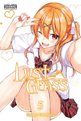 LUST GEASS VOL. 5 - OSAMU TAKAHASHIPHIL CHRISTIESHELDON DRZK