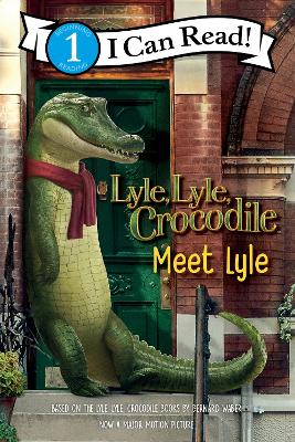 LYLE LYLE CROCODILE: MEET LYLE - BERNARD WABER