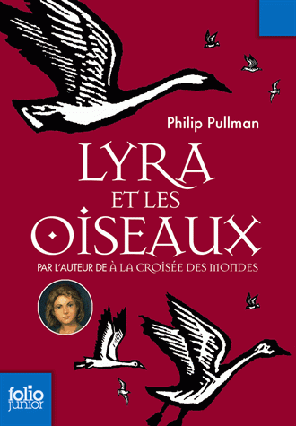 LYRA ET LES OISEAUX  POCHE - PULLMAN PHILIP