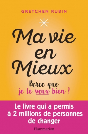 MA VIE - EN MIEUX !  POCHE - RUBIN GRETCHEN