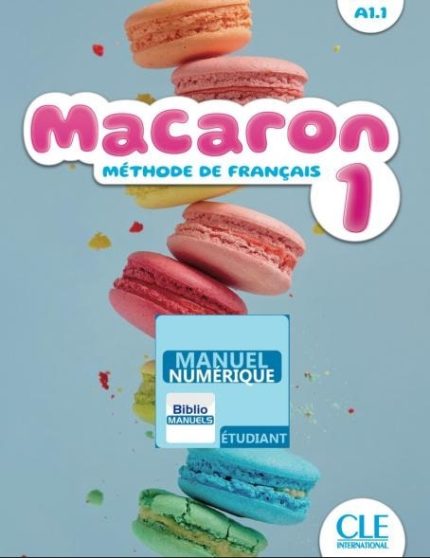 MACARON 1 MANUEL NUMERIQUE ELEVE - RUBIO RUIZ CABRERA PAYET