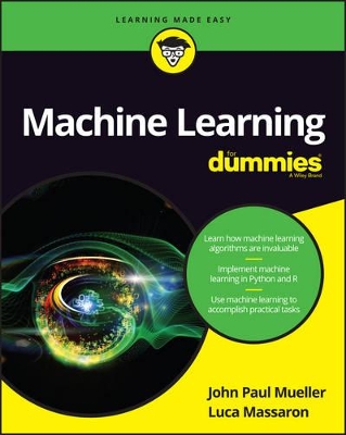 MACHINE LEARNING FOR DUMMIES  PB - JOHN PAUL MUELLER-LUCA MA