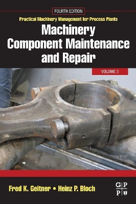 MACHINERY-COMPONENT-MAINTENANCE-AND-REPAIR-VOL.3-PB-FRED.jpg MACHINERY COMPONENT MAINTENANCE AND REPAIR : VOL.3 PB - FRED