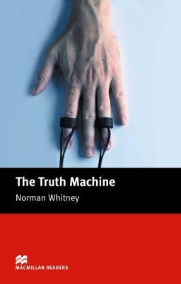 MACM.READERS : THE TRUTH MACHINE BEGINNER - NORMAN F WHITNEY