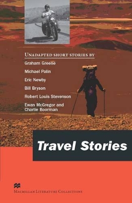 MACMILLAN LITERATURE COLLECTIONS : TRAVEL STORIES - LESLEY T