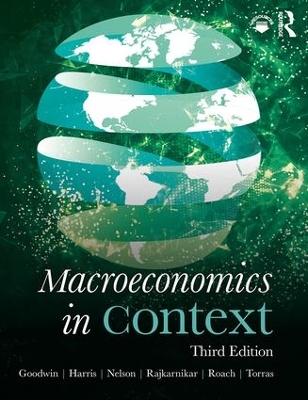 MACROECONOMICS IN CONTEXT - NEVA GOODWIN-JONATHAN M. HARRIS-