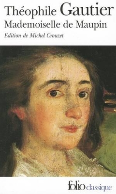 MADEMOISELLE DE MAUPIN - THEOPHILE GAUTIER