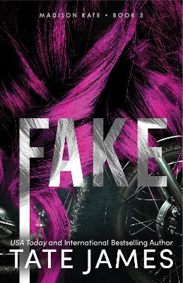MADISON KATE 2: FAKE - TATE JAMES