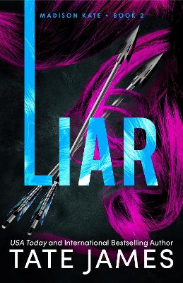 MADISON KATE 3: LIAR - TATE JAMES
