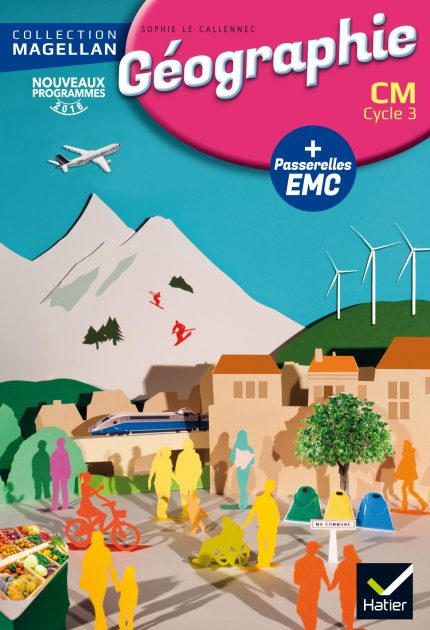 MAGELLAN GEOGRAPHIE CM ED. 2016 - LIVRE DE LELEVE - ASSUIED/