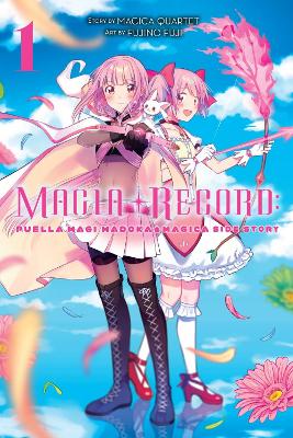MAGIA RECORD: PUELLA MAGI MADOKA MAGICA SIDE STORY VOL. 1 -