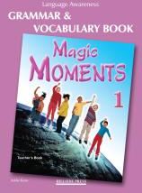MAGIC MOMENTS 1 TCHRS GRAMMAR   VOCABULARY - KANE