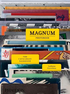 MAGNUM PHOTOBOOK: THE CATALOGUE RAISONNE HC - CAROLE NAGGAR-