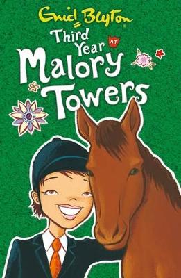 MALORY TOWERS 3: THIRD YEAR AT MALORY TOWERS PB - ENID BLYTO