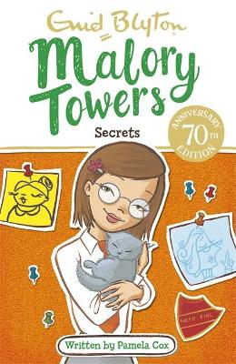 MALORY TOWERS: SECRETS : BOOK 11 - ENID BLYTON
