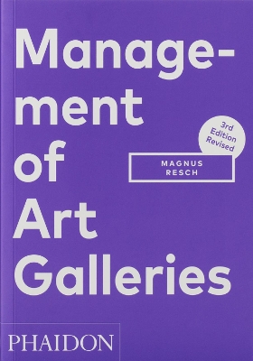 MANAGEMENT OF ART GALLERIES PB - MAGNUS RESCH
