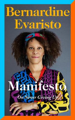MANIFESTO - BERNARDINE EVARISTO