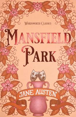 MANSFIELD PARK PB - JANE AUSTEN-DR IAN LITTLEWOOD-DR KEITH C