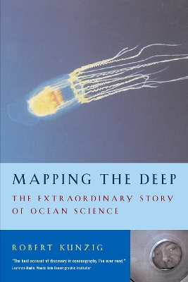 MAPPING THE DEEP PB - ROBERT KUNZIG