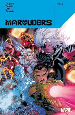 MARAUDERS BY GERRY DUGGAN VOL. 2 - GERRY DUGGAN-STEFANO CASE