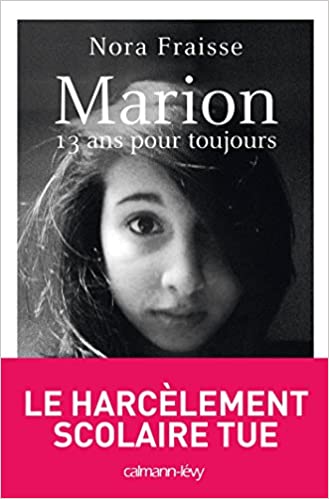 MARION 13 ANS POUR TOUJOURS  POCHE B FORMAT - FRAISSE NORA