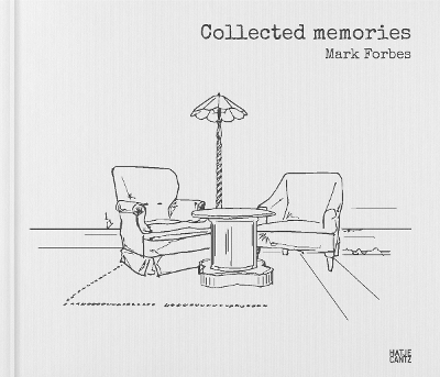 MARK FORBES: COLLECTED MEMORIES HC - MARK FORBES