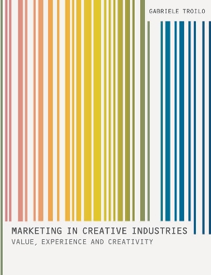 MARKETING IN CREATIVE INDUSTRIES PB - GABRIELE TROILO