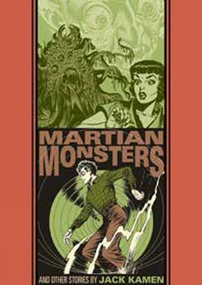 MARTIAN MONSTER AND OTHER STORIES THE - JACK KAMEN-AL FELDST