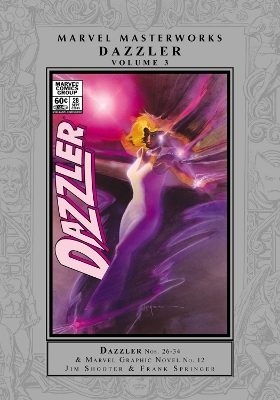 MARVEL MASTERWORKS: DAZZLER VOL. 3    HC - MARK D BRIGHT-JIM