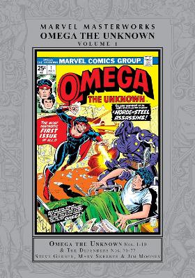 MARVEL MASTERWORKS: OMEGA THE UNKNOWN VOL. 1    HC - STEVE G