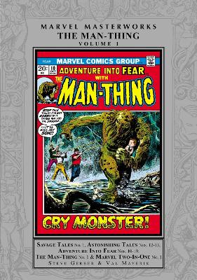 MARVEL MASTERWORKS: THE MAN-THING VOL. 1   HC - STEVE GERBER