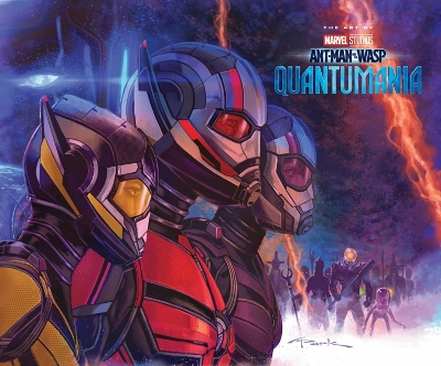 MARVEL STUDIOS ANT-MAN   THE WASP: QUANTUMANIA - THE ART OF