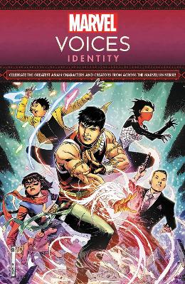 MARVEL VOICES: IDENTITY     PB - GENE LUEN YANG-SALADIN AHME